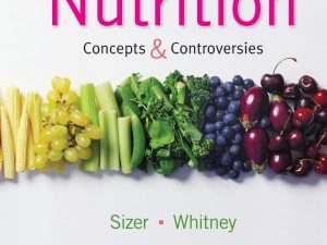 nutrition concepts and controversies 13th edition 2013