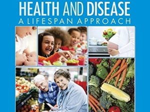 nutrition health and disease a lifespan approach 2nd edition