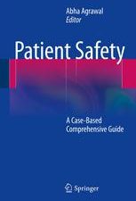patient safety a case based comprehensive guide