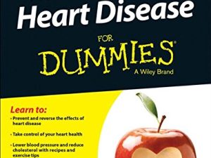 preventing and reversing heart disease for dummies 3rd edition