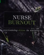 suzanne waddill goad nurse burnout overcoming stress in nursing