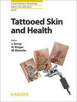 tattooed skin and health current problems in dermatology