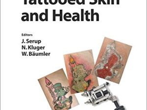 tattooed skin and health current problems in dermatology