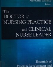 the doctor of nursing practice and clinical nurse leader