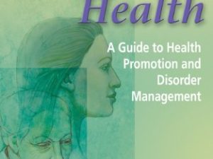 women s health a guide to health promotion and disorder management